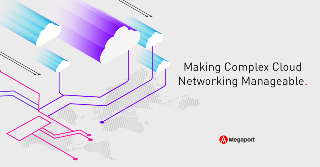 Making Complex Cloud Networking Manageable