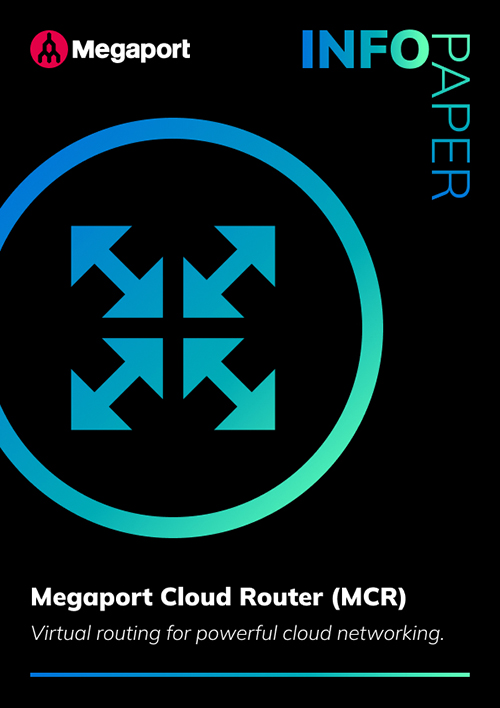 Megaport Cloud Router (MCR) Infopaper