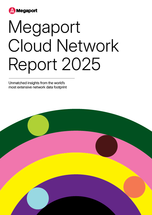 Megaport Cloud Network Report 2025 e-Guide