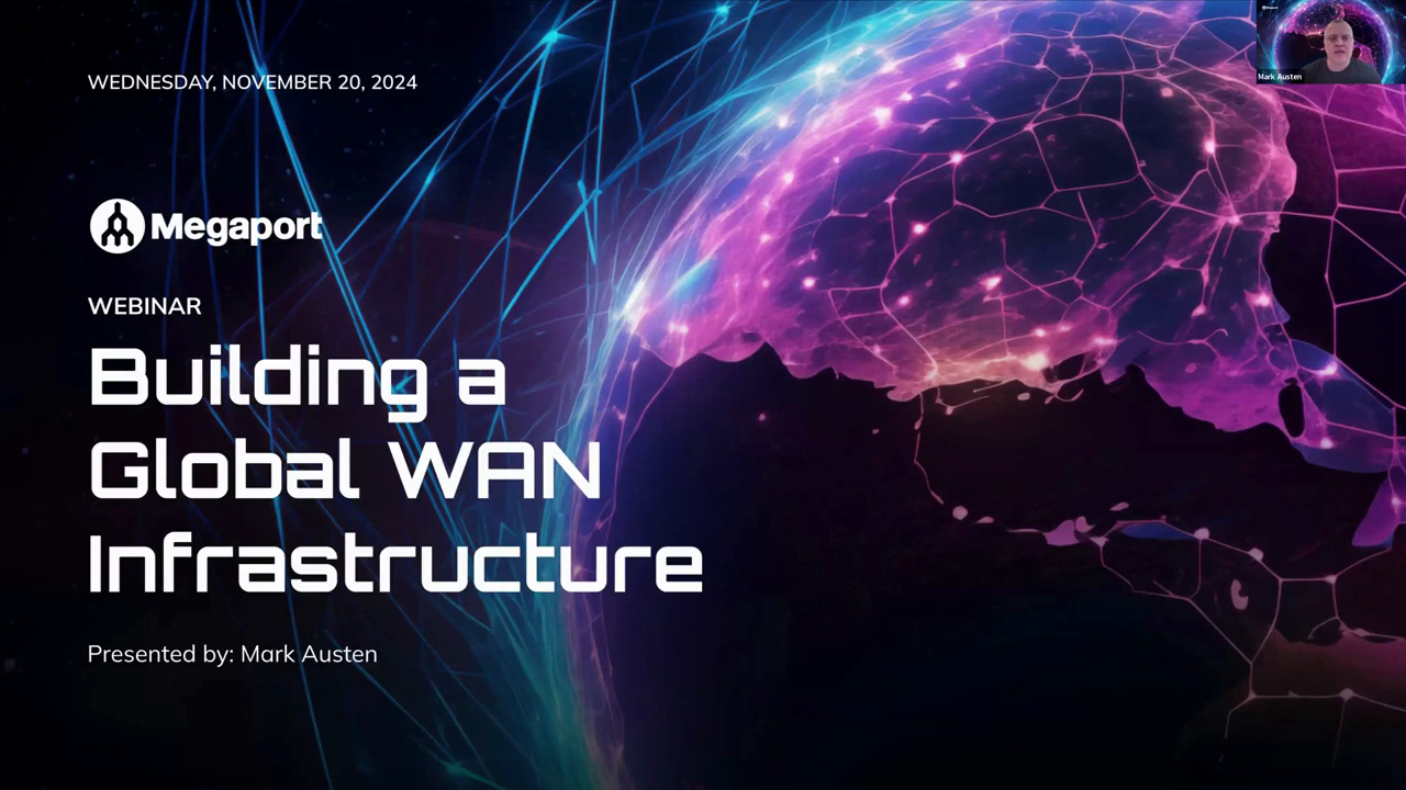 Webinar: Building a Global WAN Infrastructure presented by Solutions Architect, Matt Bero logo